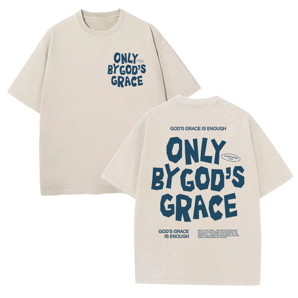 Only By God's Grace Tee Unisex Washed T-Shirt