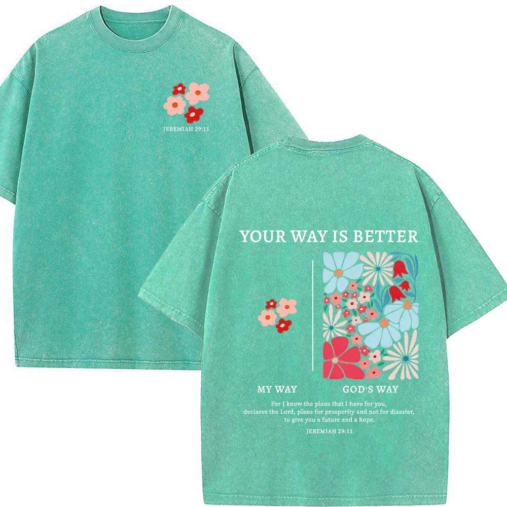 Your Way Is Better Unisex Washed T-shirt